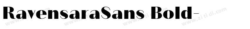 RavensaraSans Bold字体转换
